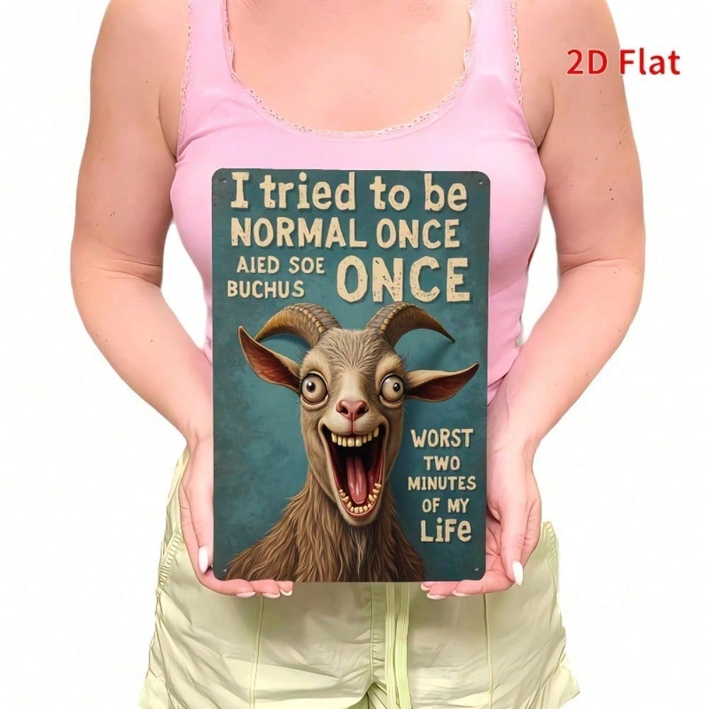 Vintage Farmhouse Goat Metal Sign Funny Sarcastic Wall Art for Kitchen