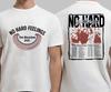 Tricou unisex The Beaches No Hard Feelings Tour Dates 2025