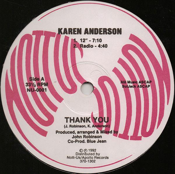 

12inch Record KAREN ANDERSON Thank You NU0001 NOTTUS 1992 US Dance Electronica Used