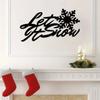 Let It Snow Metal Sign, Snowflake Text Metal Wall Art for Living Room, Front Door, Corridor Decor