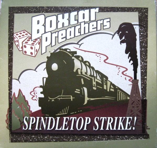 CD BOXCAR PREACHERS  Spindletop Strike NONE Genuine 200 US CountryFolk Used