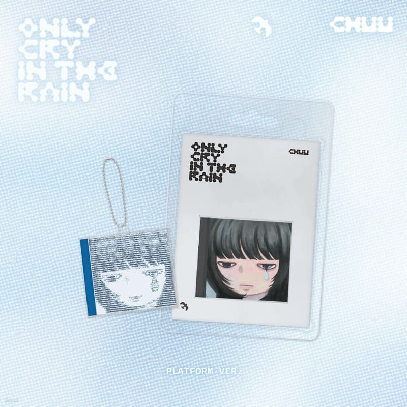 

CHUU - 3rd Mini Album: Only cry in the rain [Platform ver.][2 types SET]