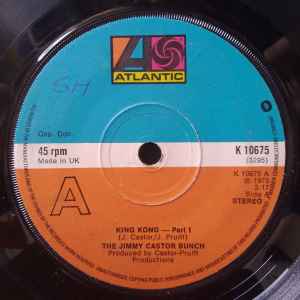 

7inch Record JIMMY CASTOR BUNCH - King Kong K10675 Atlantic 1975 UK Soul/Funk Used