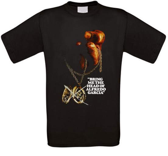 Bring Me The Head Of Alfredo Garcia Cult Movie TShirt All Sizes New Unisex T-Shirt XXXXL