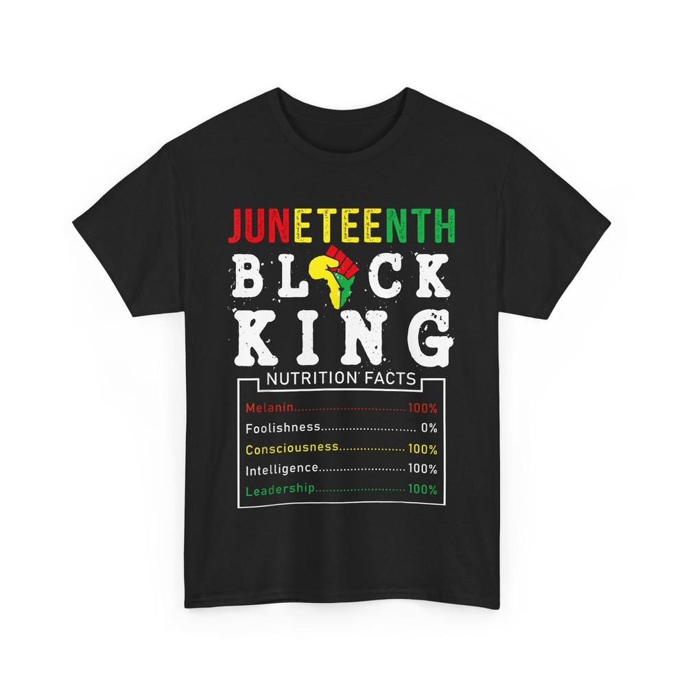 

Juneteenth 1865 Shirt, Black King Nutritional Facts Freedom Men T-Shirt 4XL