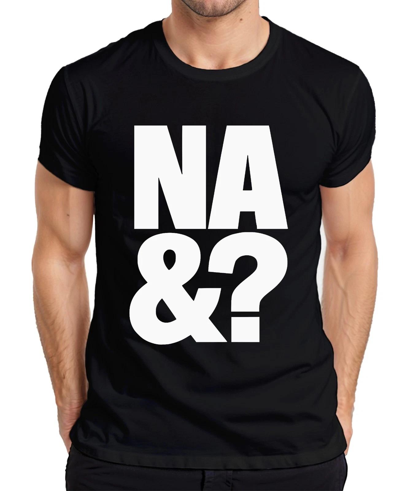 NA &? frecher Spruch sarkastisch Statement Typo Geschenk urban Herren T-Shirt XXXL