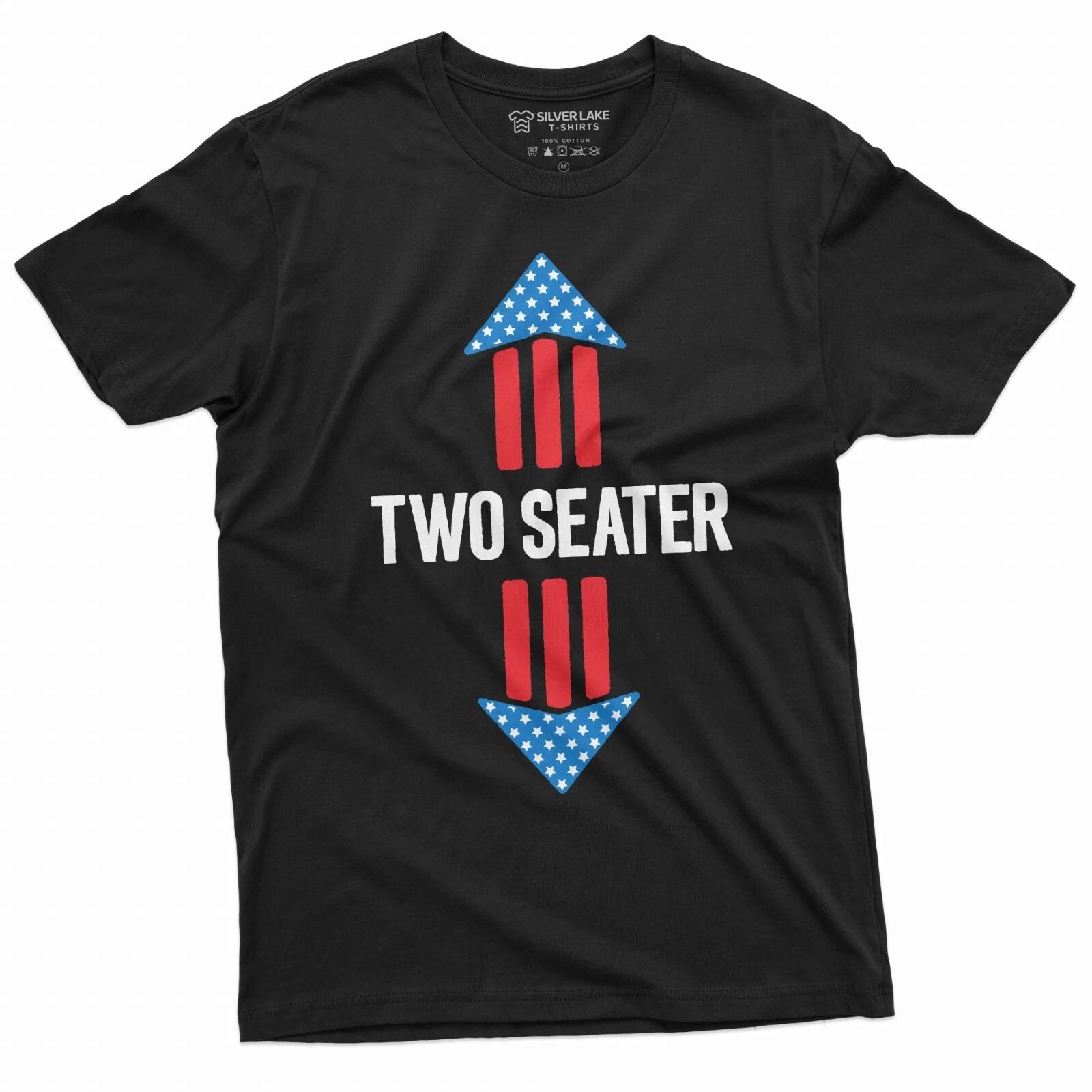 Men s Funny Two-Seater T-shirt 4th of July US Flag Two Seater Humor Tee Shirt M