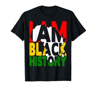 I Am Black History Month African American Pride Celebration T-Shirt Small