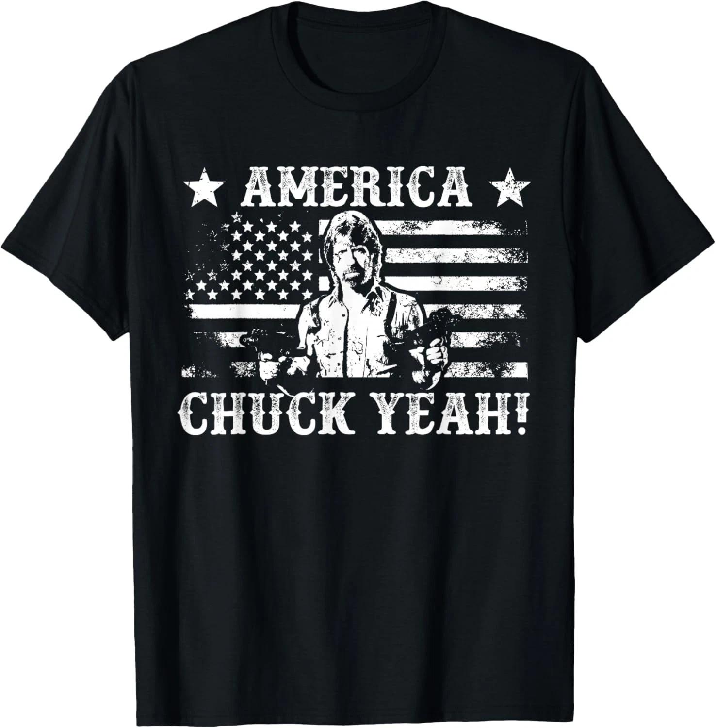 

America Chuck Yeah Funny Patriotic USA Chuck for Men Women Gift Unisex T-Shirt XL