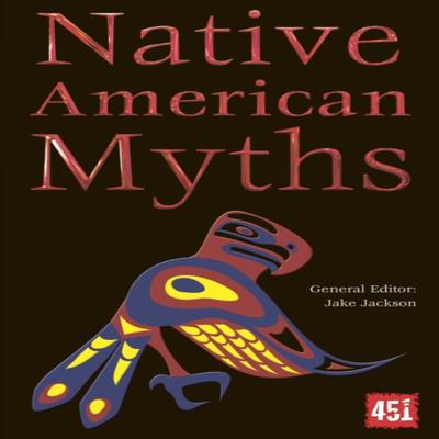 Native American Myths Paperback Book 9780857758217