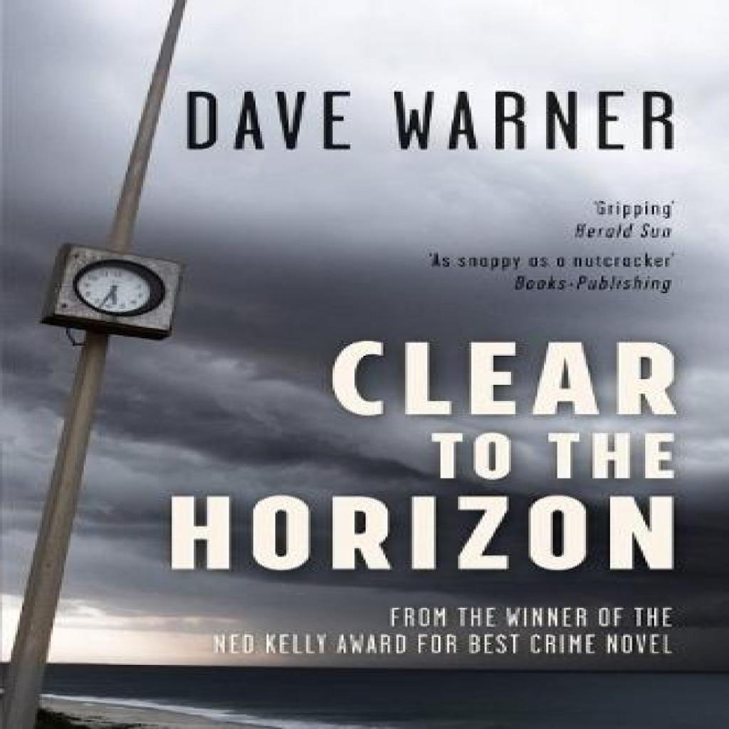 Clear to the Horizon by Dave Warner Paperback Book 9781925164459