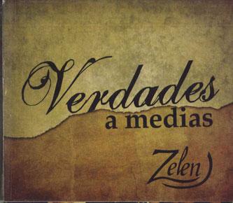 

CD ZELEN - Verdades A Medias NONE NOT ON LABEL Argentina Rock Used