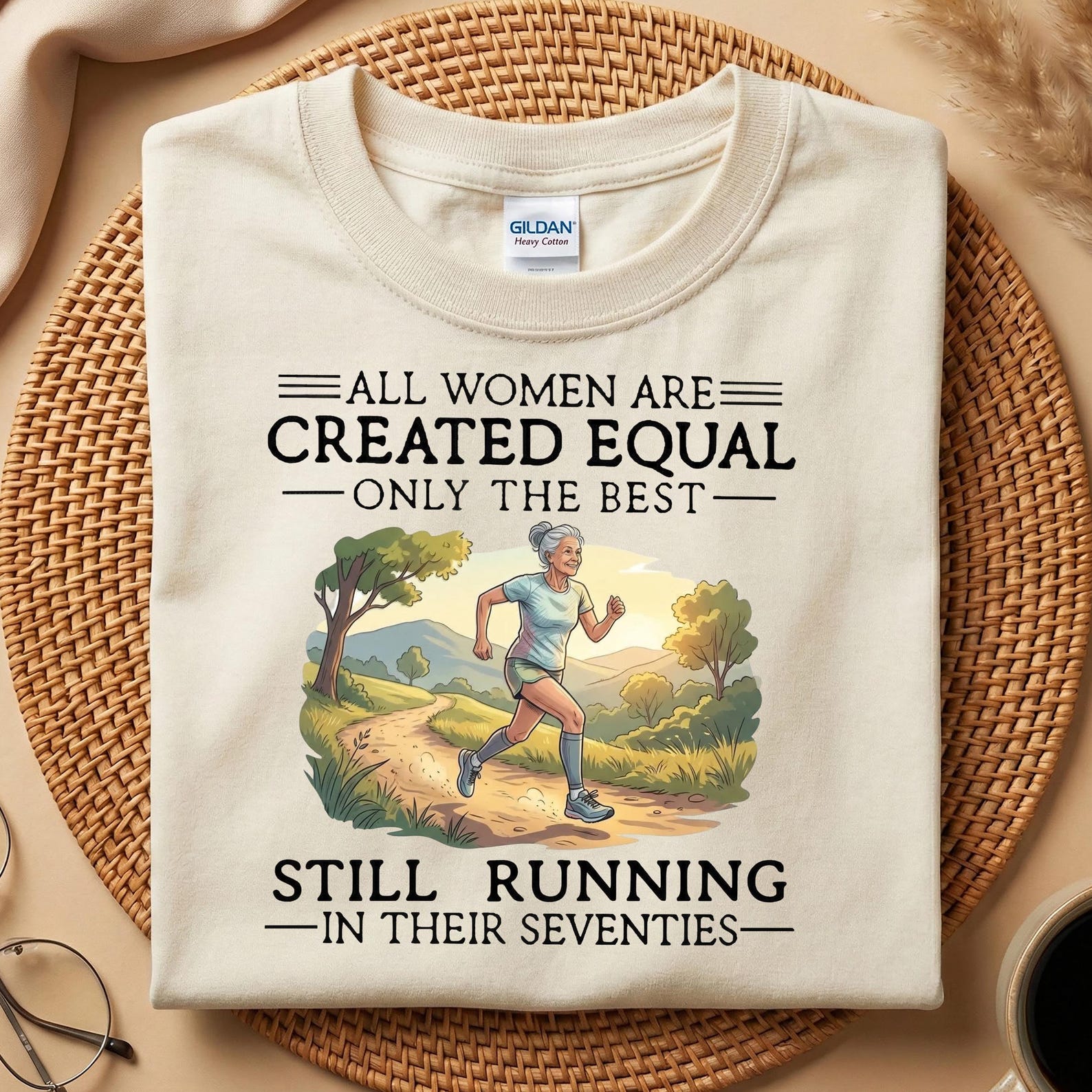 All Women Are Created Equal Only The Best Still Running in Their Seventies Shirt, Funny Grandma Running Shirt, Fitness Mother Days Gift M