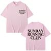 2026 New Sunday Running Club Graphic T Shirts Men Women Sport Fashion Short Sleeve Cotton Casual Summer T Shirt Streetwear