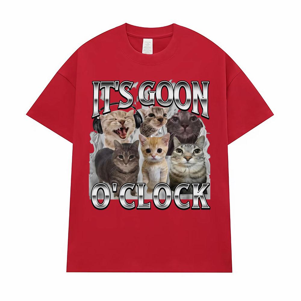It's Goon O'Clock Funny Cute Cat Meme Graphic T Shirt Men Women Clothing Fashion Kawaii T Shirts Summer Tops 100% Cotton T-shirt