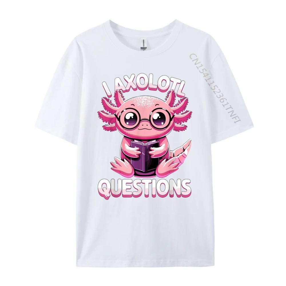 I Axolotl Questions Anime Kawaii Axolotl Kids Mens Designer Clothes T Shirt Men Leisure