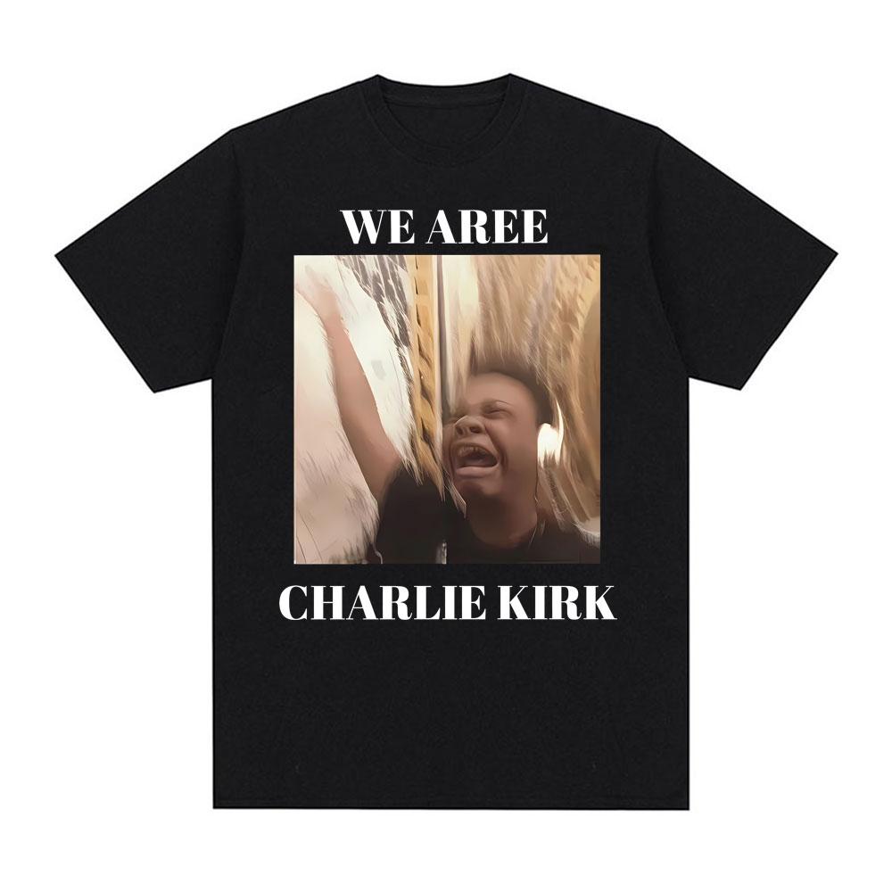 

We Are Charlie Kirk Shirt Singing Funny Internet Song Meme Tee Shirt Men s Clothing Fashion Humor T-shirt Summer Cotton T Shi... S разноцветный