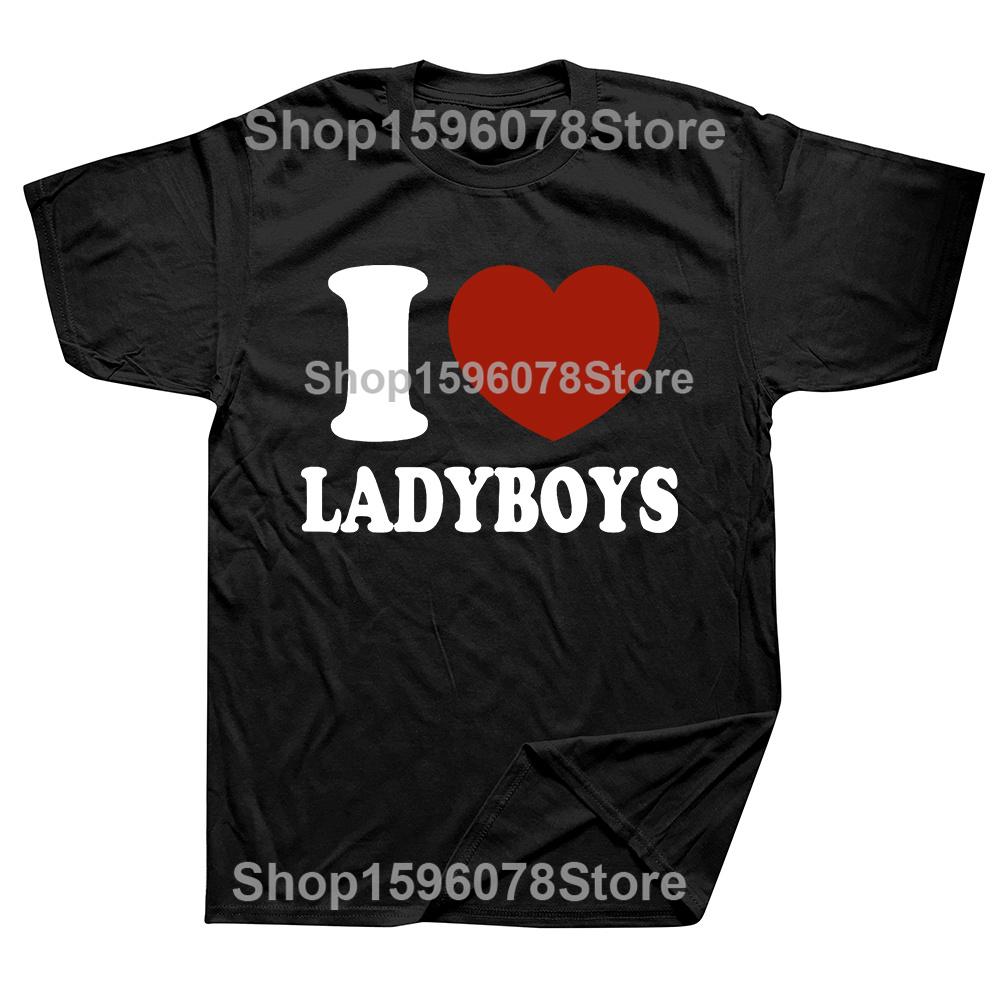 Amo Corazón Ladyboys Divertido Amante de Asia Tailandia Camisetas Ladyboy Moda Hombre Camiseta Casual 100% Algodón Suelta Oversize