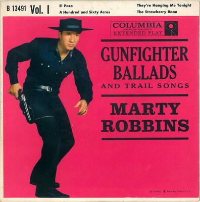 7inch Record MARTY ROBBINS - Gunfighter Ballads And Trail Songs  B13491 Columbia 1959 US Folk Used