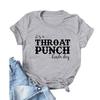 "It's a Throat Punch Kind of Day" Women's Casual Round Neck Short Sleeve T-shirt