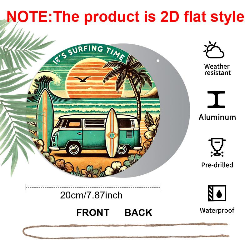2D Flach, 1 Stück Rundes Aluminiumschild, "It's Surfing Time" Retro Strandbus-Design, Vintage Surfen & Palme Metall Wandkunst, Ideal für Strandhaus