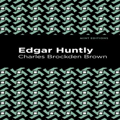 Edgar Huntly by Charles Brockden Brown Paperback Book 9781513268651