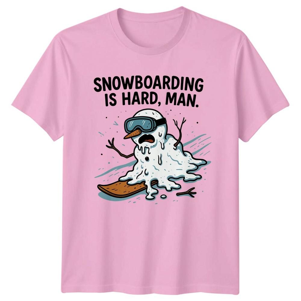 Snowboarding Is Hard Unisex TShirt Funny Snowboarder Christmas