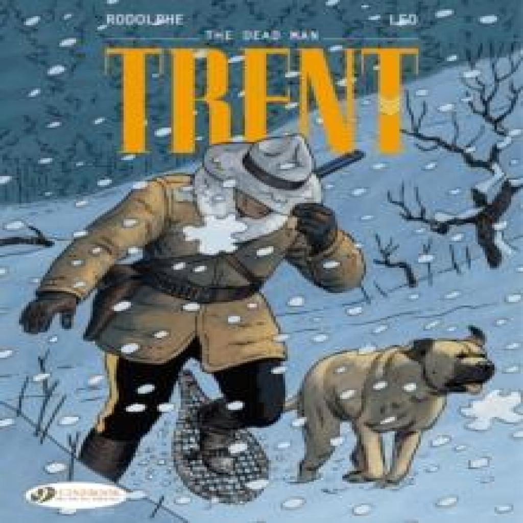 Trent Vol. 1 the Dead Man by Leo & Rodolphe Paperback Book 9781849183611