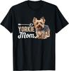Yorkshire Terrier Dog Yorkie - Yorkie Mom T-Shirt