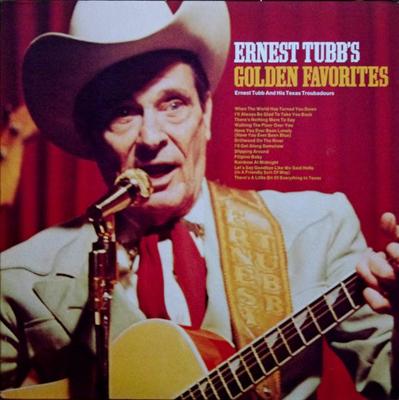 LP Record ERNEST TUBB & HIS TEXAS TROUBADOURS - Ernest Tubb's Golden Favorites MCA84 MCA 1980 US Country Used