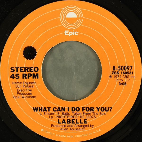 

7inch Record LABELLE - What Can I Do For You 850097 Epic 1975 US Soul/Funk Used
