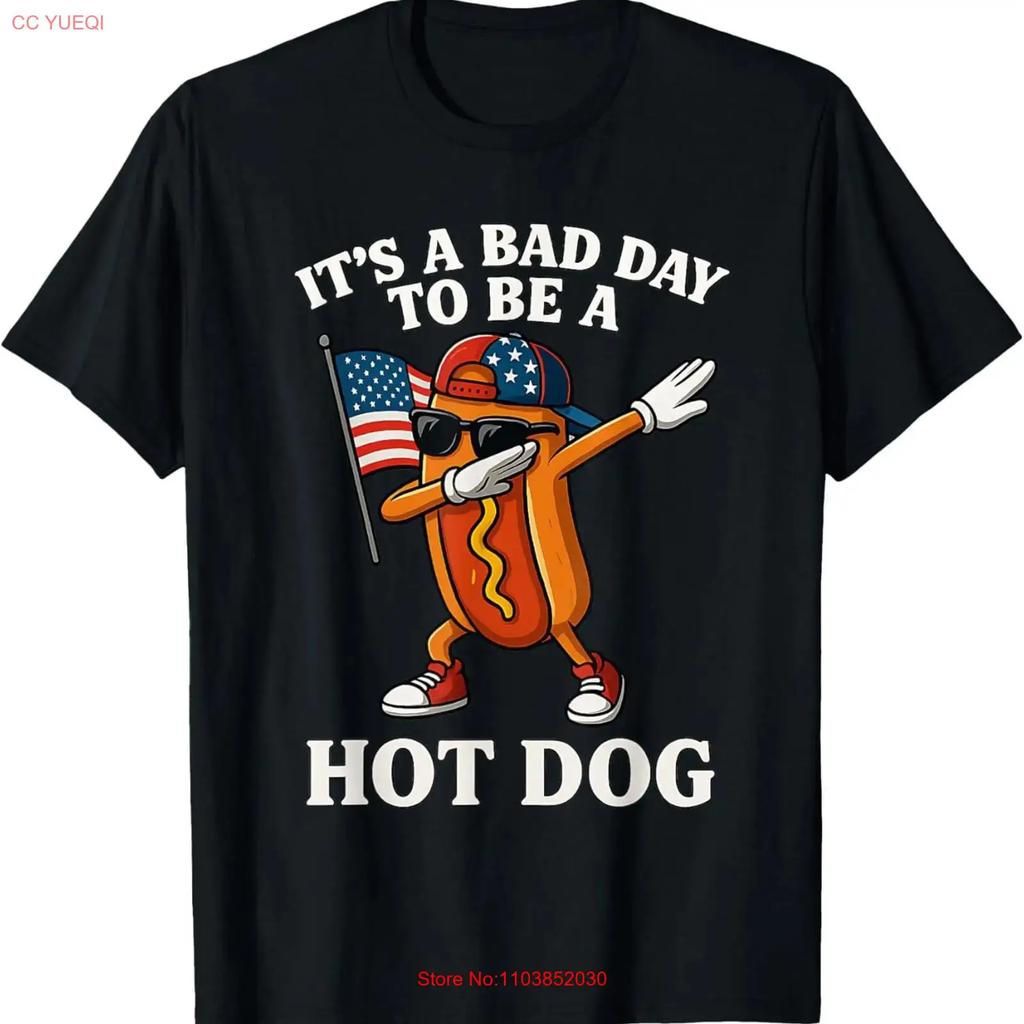 Its A Bad Day To Be Hotdog Cool Hot Dog 4th Of July T Shirt Funny Idea Fo Vintage Designer Clothes Homme Versatile