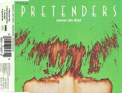 CD PRETENDERS - Never Do That YZ469CDPROMO WEA 1990 Europe Rock Used