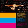 Star Treks Philosophy of Peace and Justice by Orosco & JoseAntonio... 9781350236806