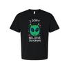 I Don't Believe In Human Alien Graphic T Shirt for Unisex Adults Short Sleeve Ca