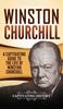 Kniha Winston Churchill : A Captivating Guide To the Life of Winston Churchill