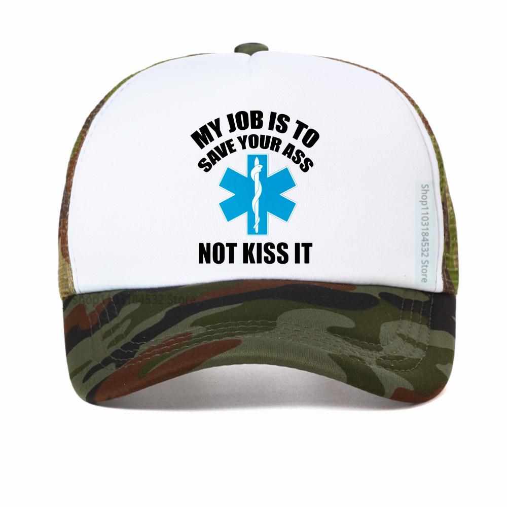 Paramedic Emergency hat My Job Is To Save Your Ass Not Kiss It cap summer Breathable baseball caps casual mesh trucker hat