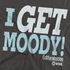 Californication Unisex Adult I Get Moody T-Shirt