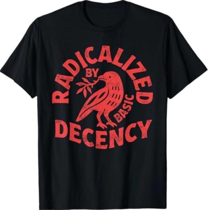 Floral Radicalized by Basic Decency Feminist Activist Gift T-Shirt S