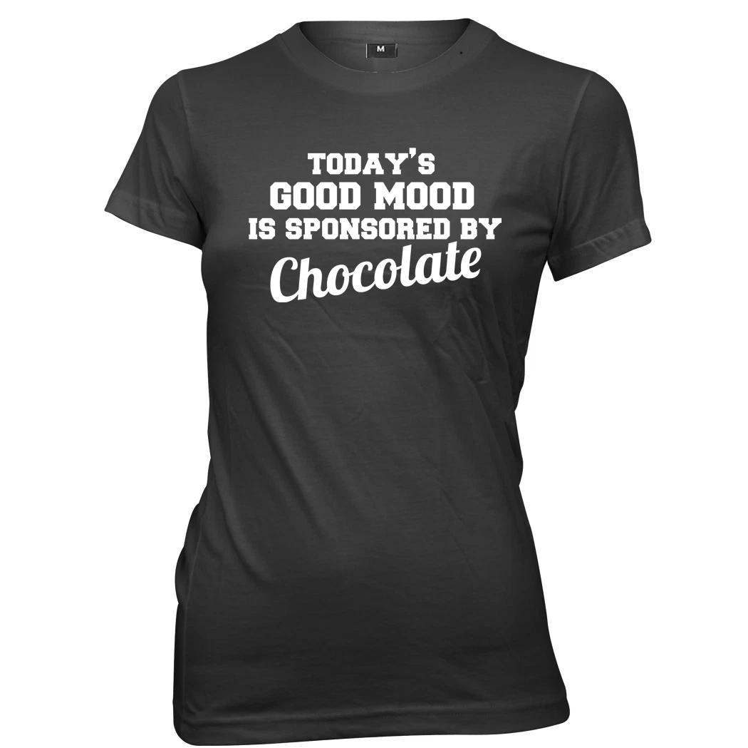 Today s Good Mood Is Sponsored By Chocolate womens Ladies Funny Slogan T-shirt XL