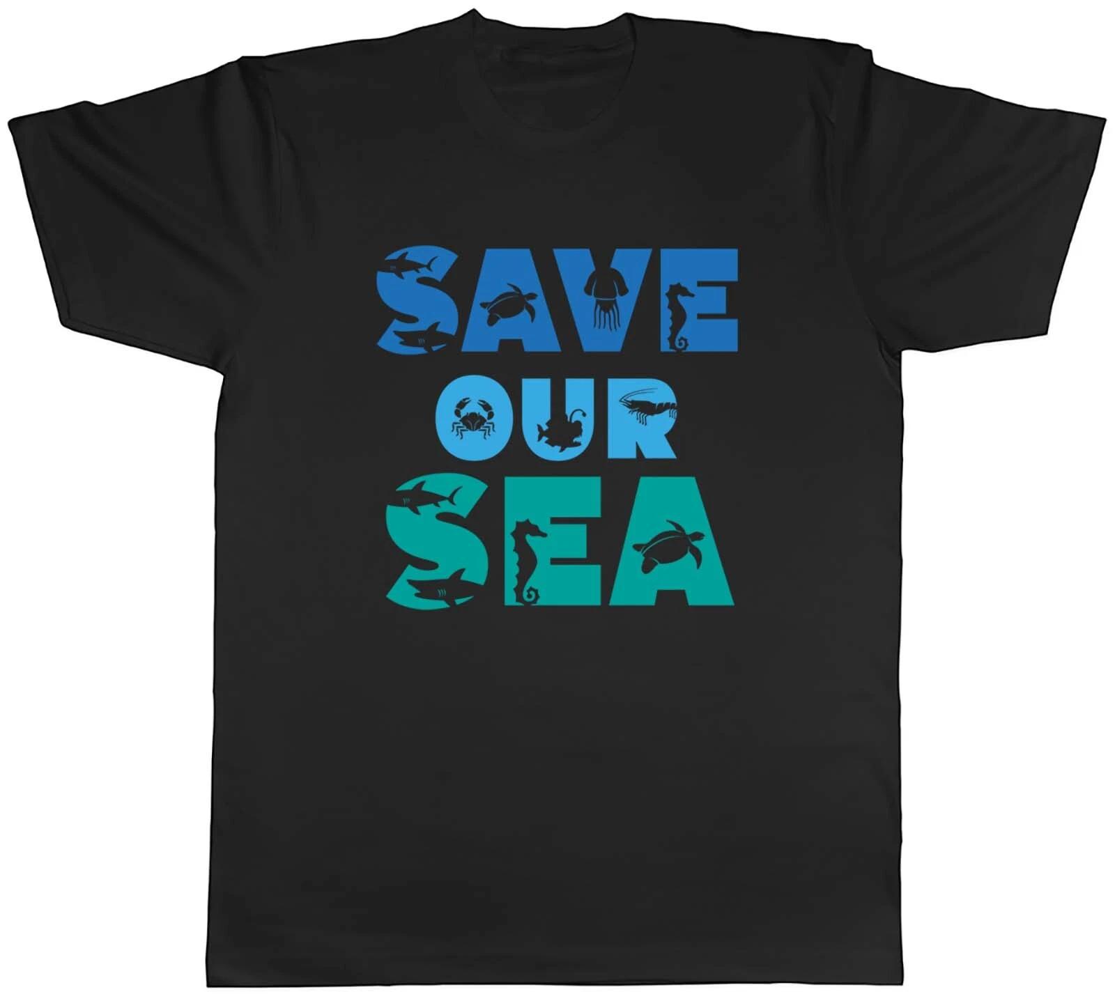 Save Our Sea Environment Mens Unisex T-Shirt Tee Gift S