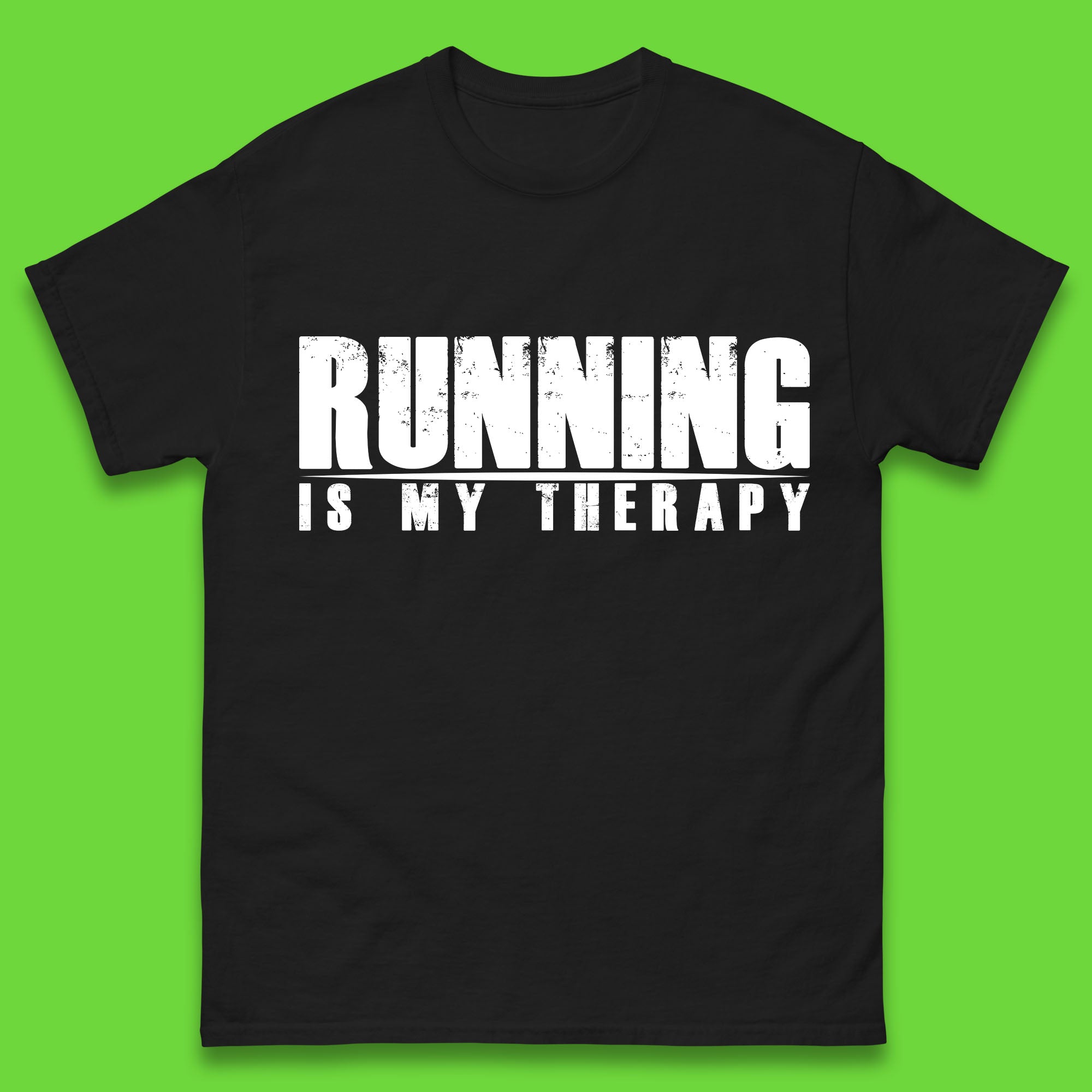 Running Is My Therapy Runner Running Lover Fitness Exercise  Running Therapy Mens Tee Top 3XL