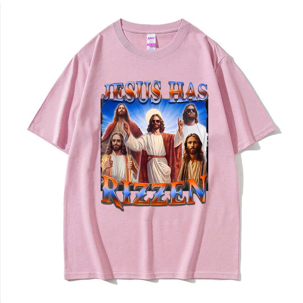 Funny Jesus Has Rizzen Graphic Tshirts Men Women Fashion High Quality Hip Hop Trend T Shirts Comfort Oversized Hot Sale Tshirt