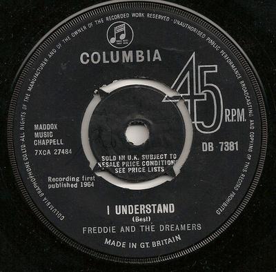 7inch Record FREDDIE & THE DREAMERS - I Understand DB7381 Columbia 1964 UK Pop Used