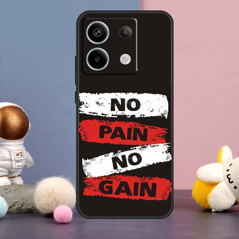 No Pain No Gain Gym Case For Xiaomi Redmi Note 13 9 10 11 12 14 15 Pro Plus Redmi 15 15C 14C 10C 12C 13C Cover