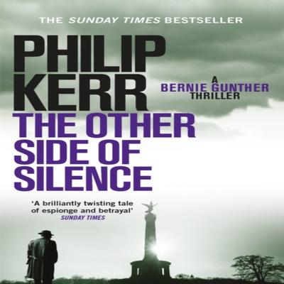 The Other Side of Silence by Philip Kerr Paperback Book 9781784295585