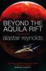 Beyond the Aquila Rift by Alastair Reynolds Paperback Book 9781473216365