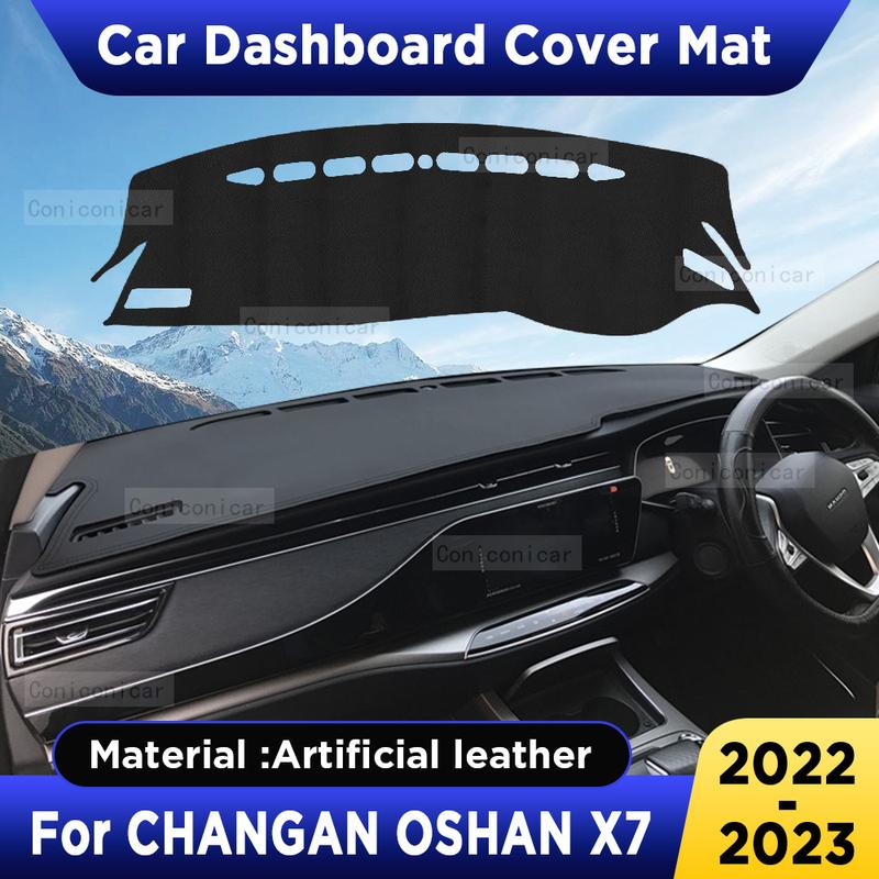 For CHANGAN OSHAN X7 Car Dashboard Cover Mat Artificial Leather Avoid Light Sun Shade Mat Carpets Anti-UV Accessories