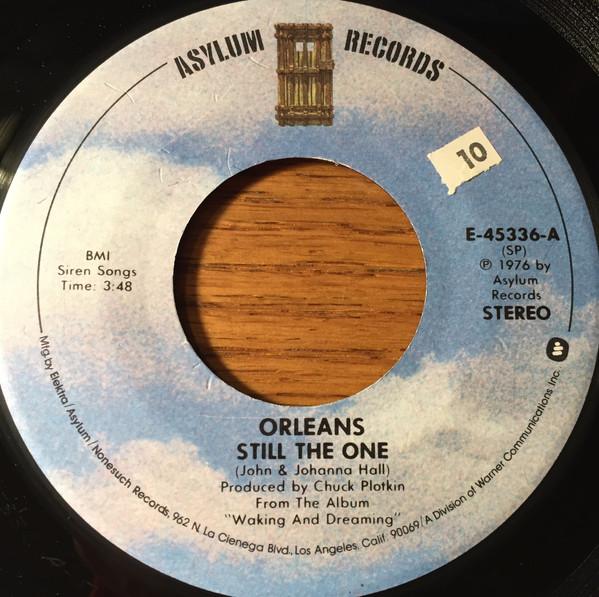 

7inch Record ORLEANS - Still The One E45336 Asylum Records 1976 US Rock Used