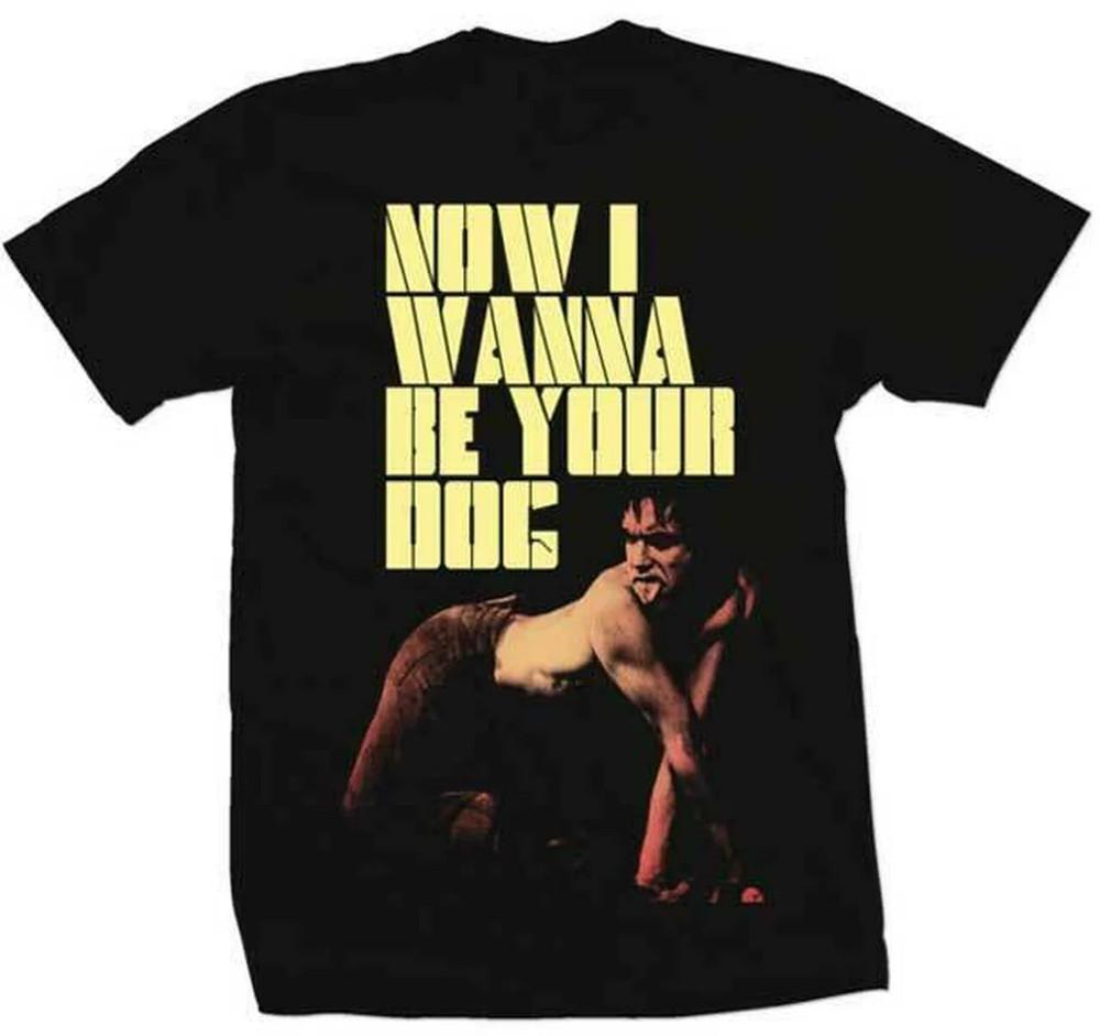 Iggy and The Stooges Now I Wanna be Your Dog Unisex T-Shirt